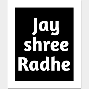 Jai shree radhe Posters and Art